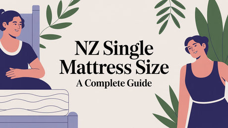 Your Complete Guide to NZ Single Mattress Size