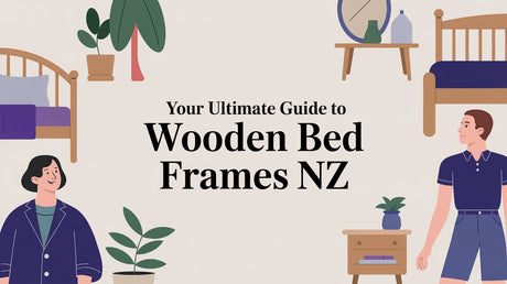 Your Ultimate Guide to Wooden Bed Frames in NZ